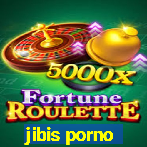 jibis porno